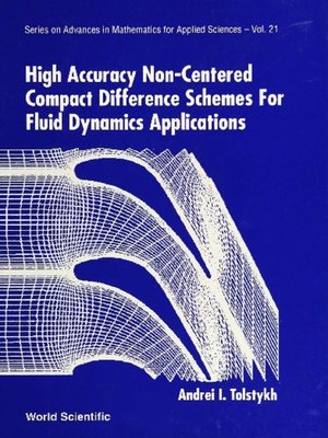 cover image of High Accuracy Non-centered Compact Difference Schemes For Fluid Dynamics Applications